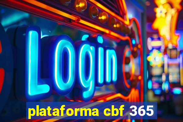 plataforma cbf 365